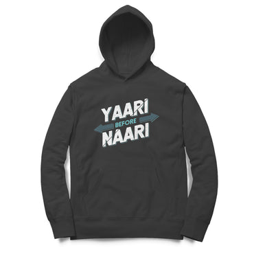 yaari before naari - Hoodie