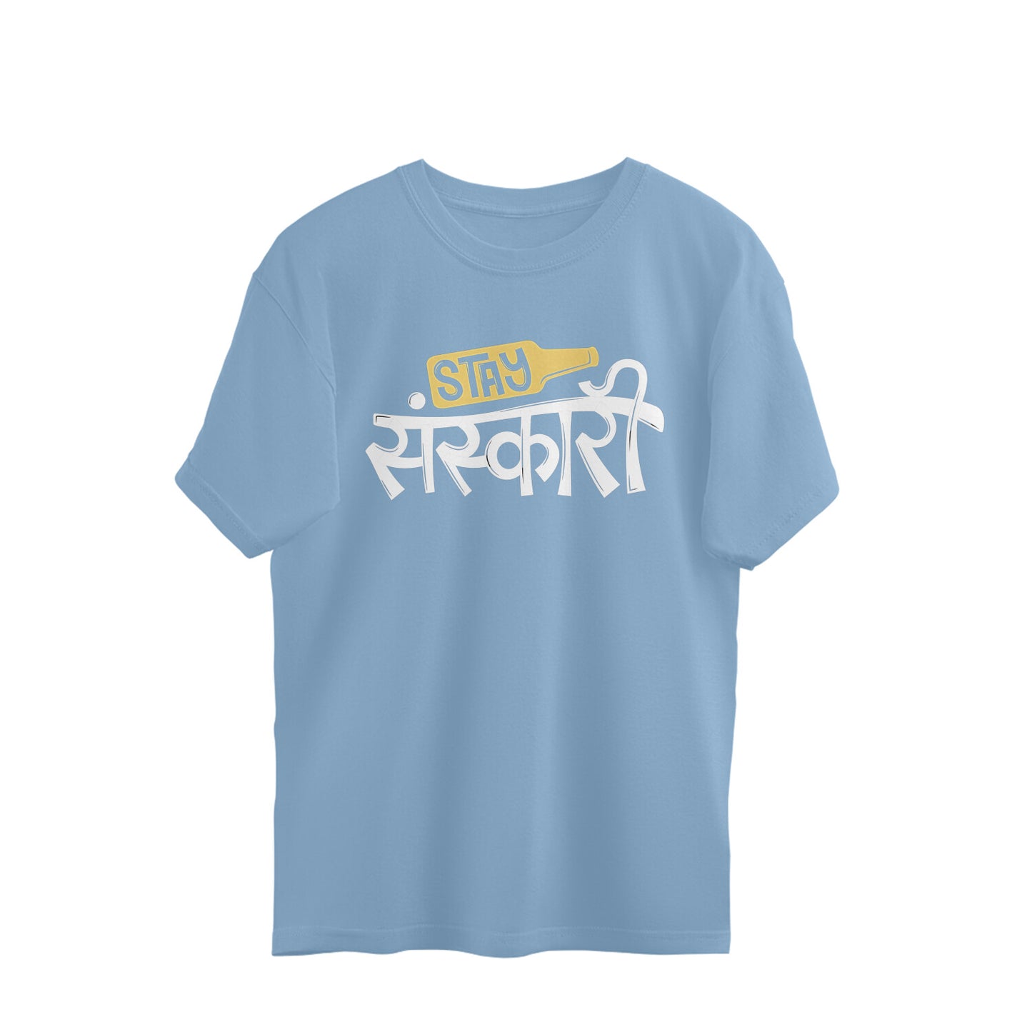 Bleib Sanskari - Übergroßes T-Shirt
