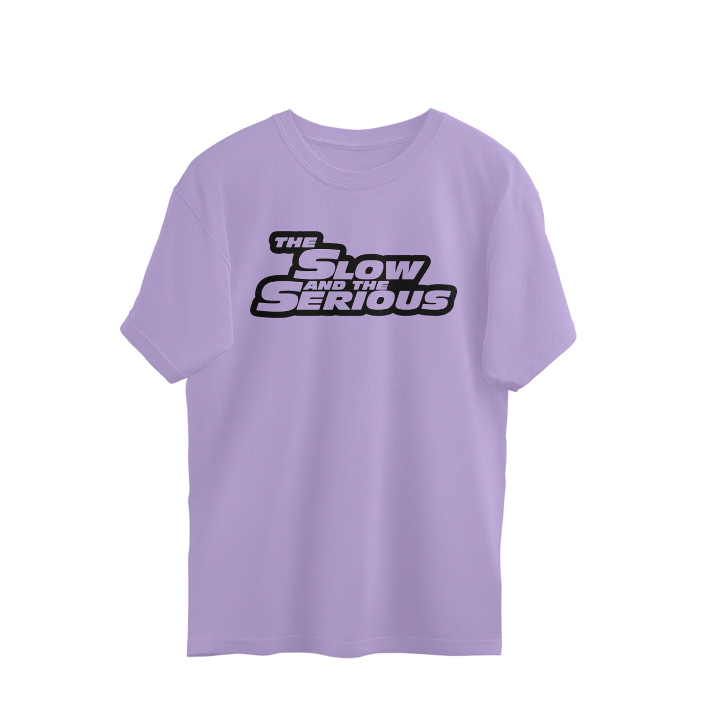 The Slow And The Serious - übergroßes T-Shirt