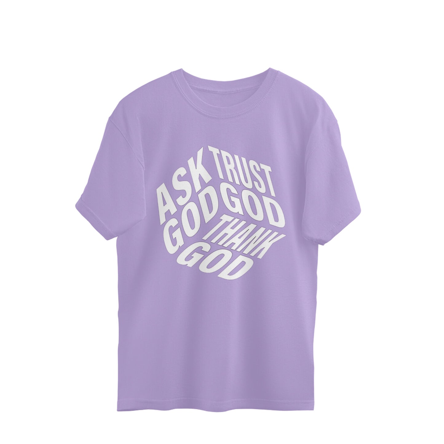 Frag Gott, vertraue Gott und danke Gott - Oversized T-Shirt