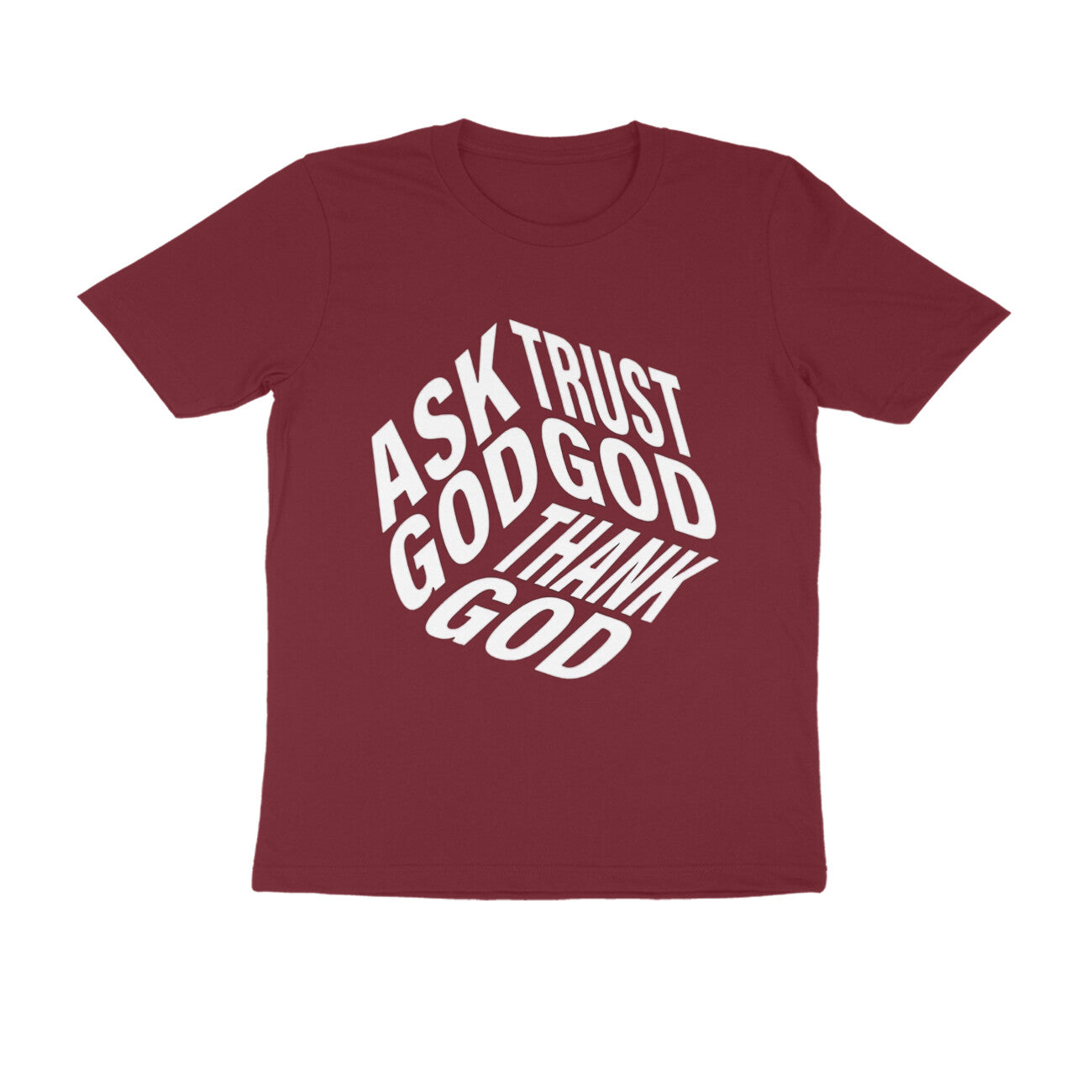 Frag Gott, vertraue Gott und danke Gott - T-Shirt