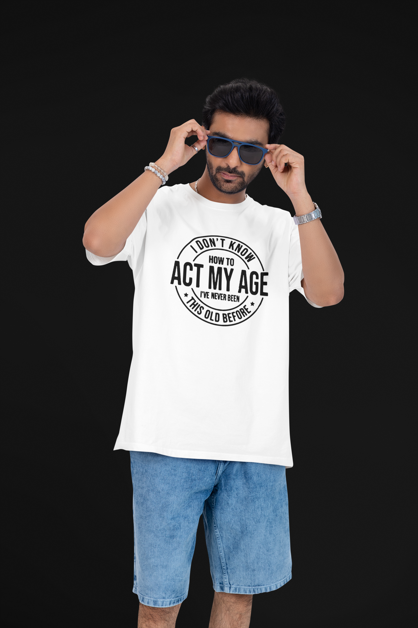 Act My Age - Übergroßes T-Shirt