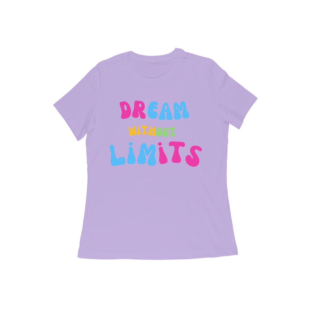 Women's Colorful Motivational Typography T-Shirt - arkkart