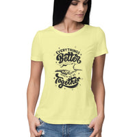 Women's Half Sleeve Round Neck T-Shirt - Everything Better Printed T-Shirt - arkkart