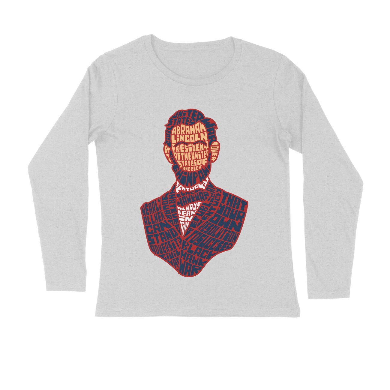 Abraham Lincoln Full Sleeve T-Shirt - arkkart