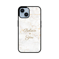 Apple iPhone Glass Phone Case - Believe in You