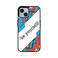 Apple iPhone Glass Phone Case	- Be Yourself