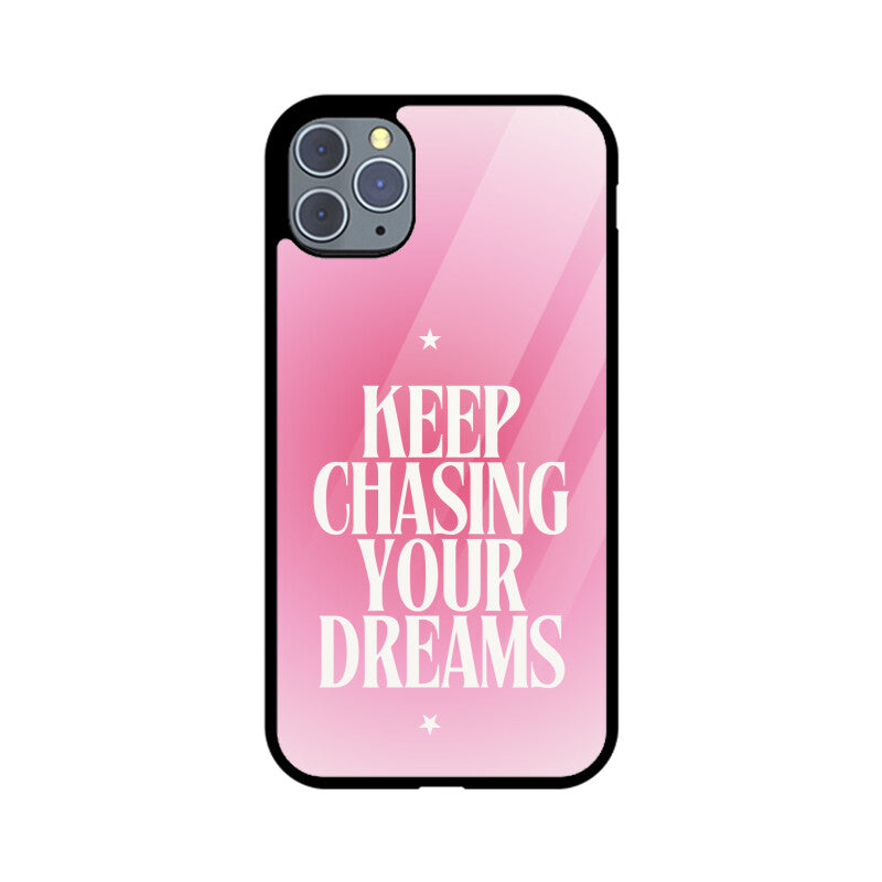 Apple iPhone Glass Phone Case - Keep Chasing Your Dreams