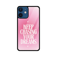 Apple iPhone Glass Phone Case - Keep Chasing Your Dreams