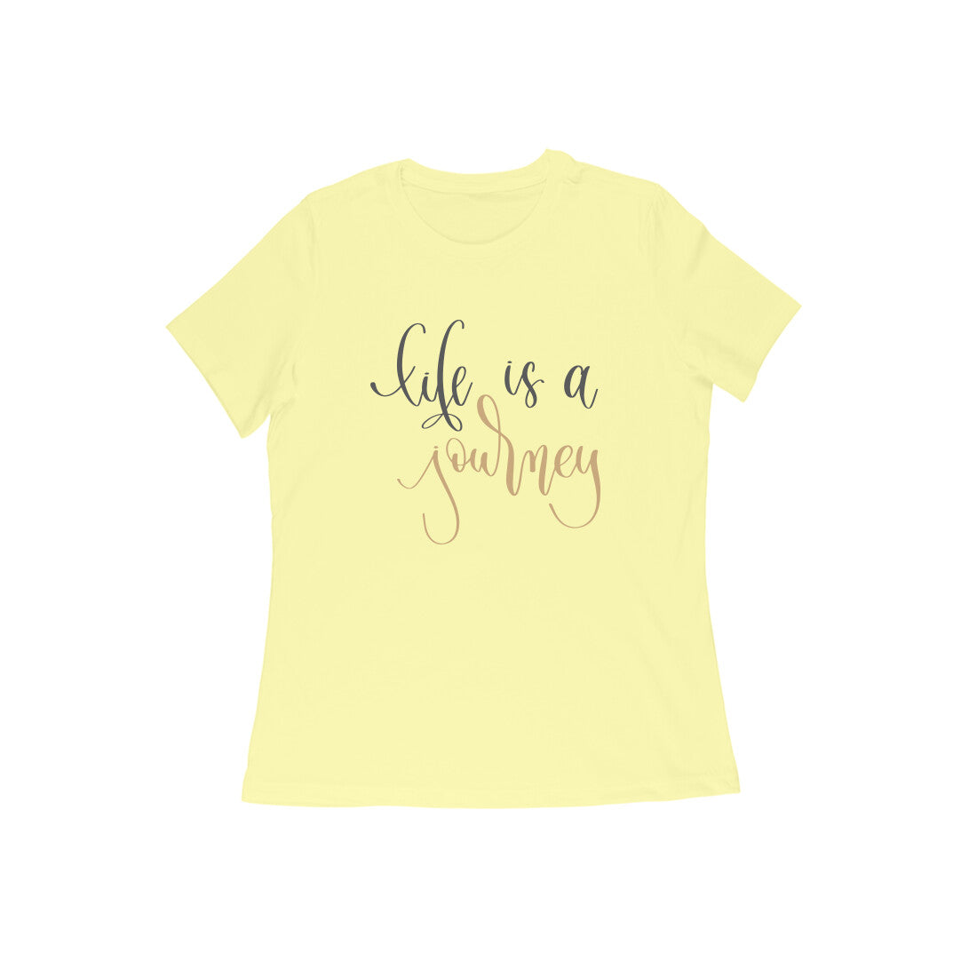 Life Is Yourself Women's Tshirt