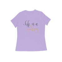 Life Is Yourself Women's Tshirt