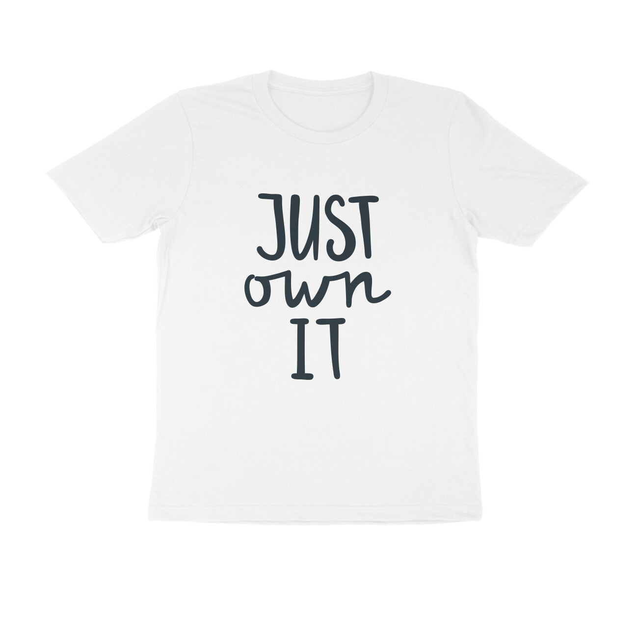 Just Own It Men's T-shirt