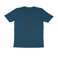 Just Own It Men's T-shirt