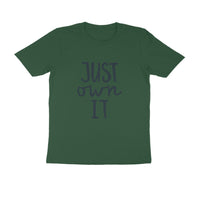 Just Own It Men's T-shirt