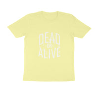 DEAD OR ALIVE MEN'S T-SHIRT