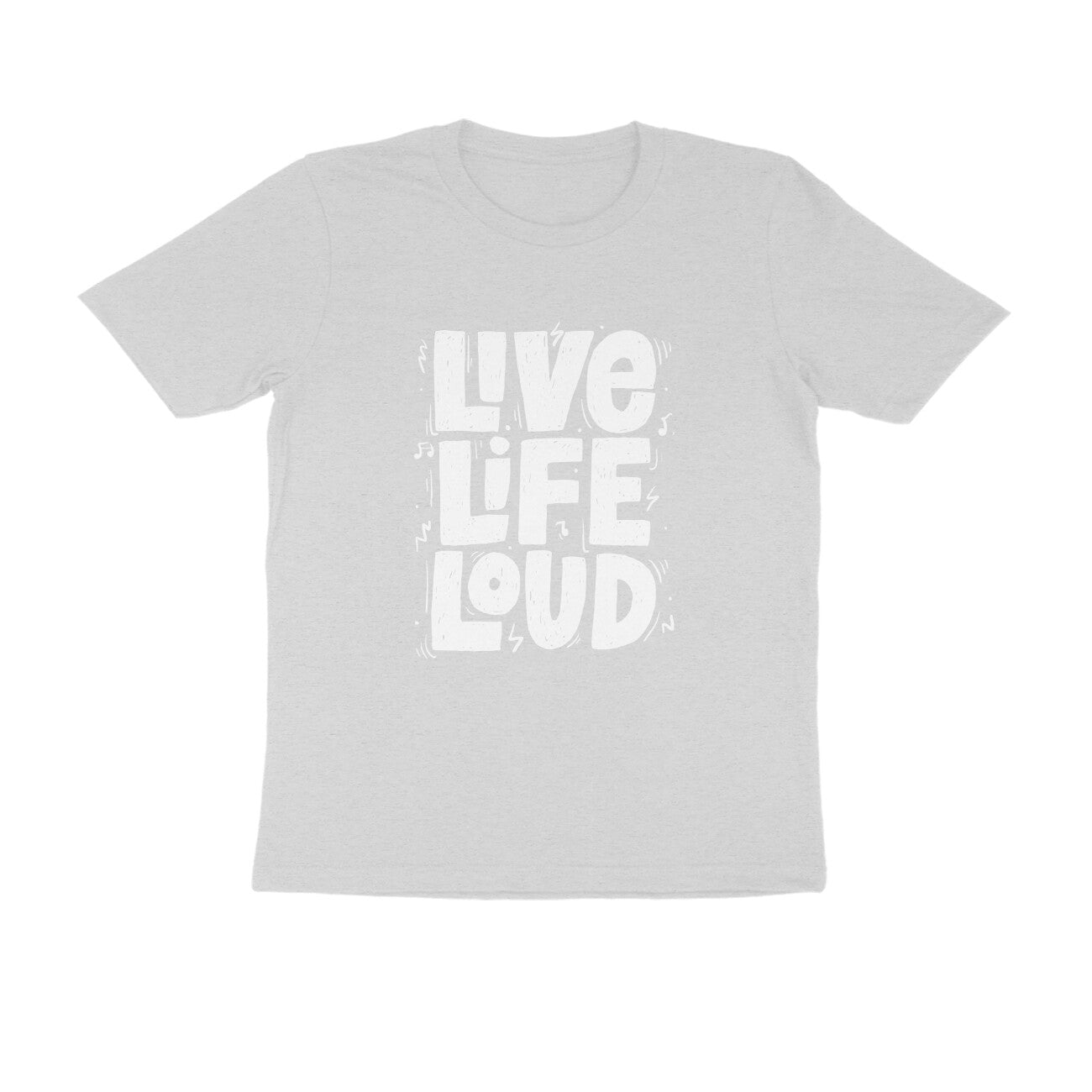 LIVE LIFE LOUD MEN'S T-SHIRT