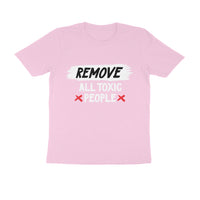 REMOVE ALL TOXIC PEOPLE Men's T-shirt