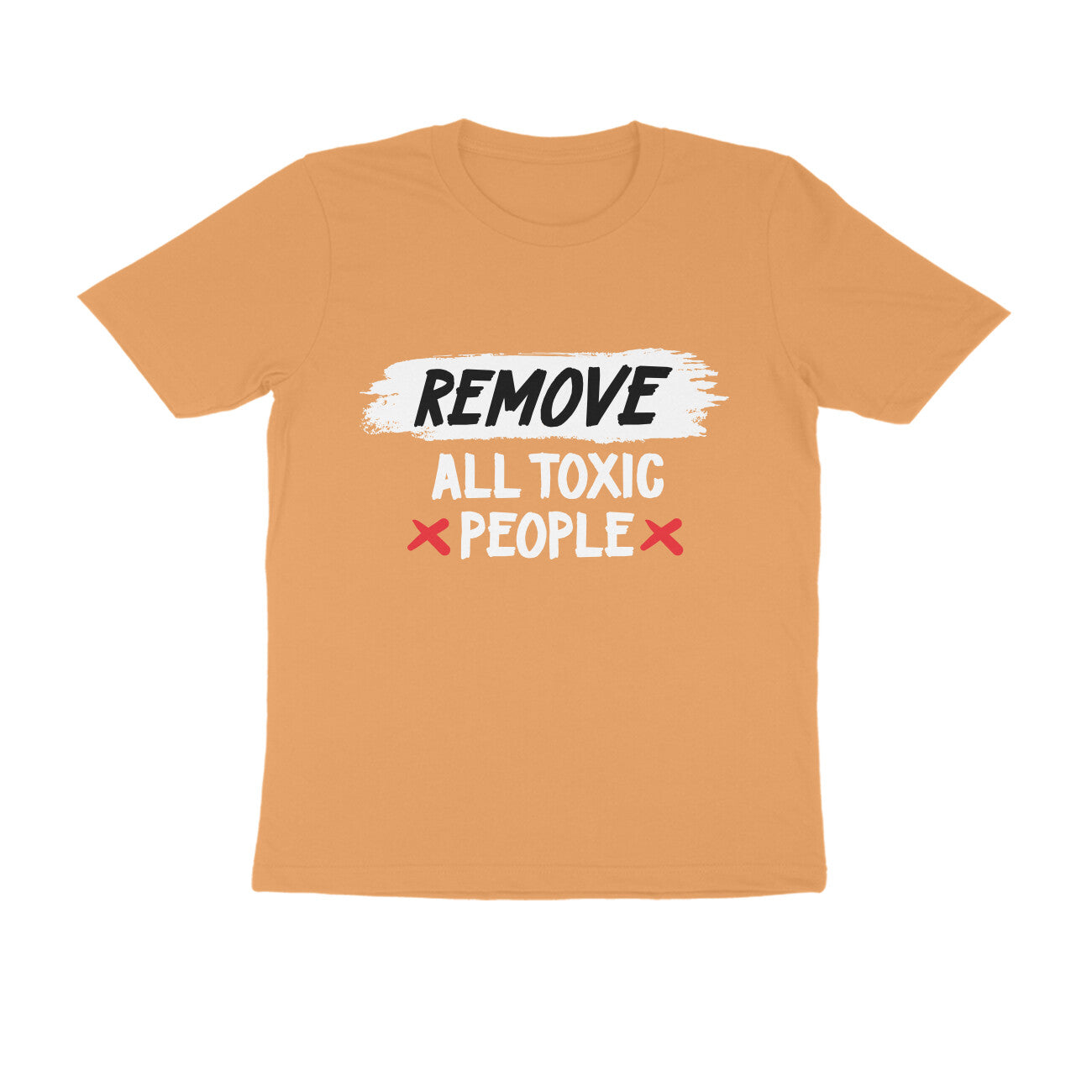 REMOVE ALL TOXIC PEOPLE Men's T-shirt