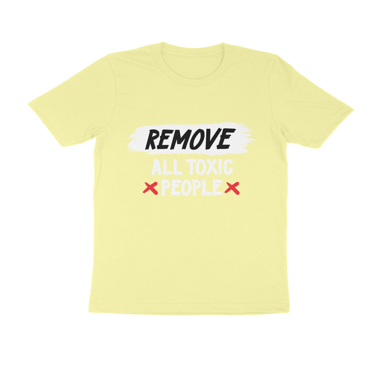 REMOVE ALL TOXIC PEOPLE Men's T-shirt