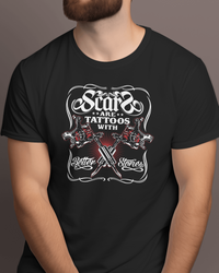 Scars Are Tattoos T-Shirt - arkkart