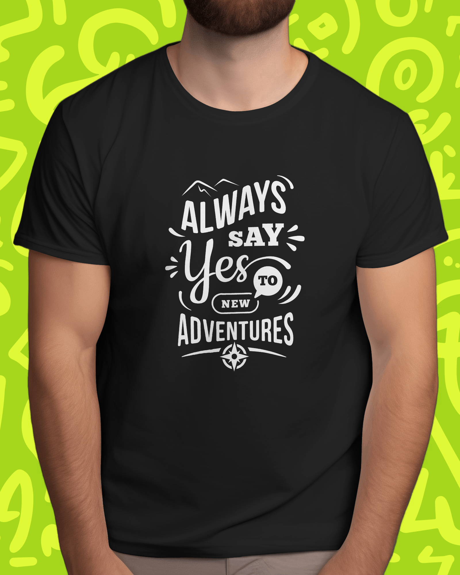 Always Say Yes To New Adventures - arkkart