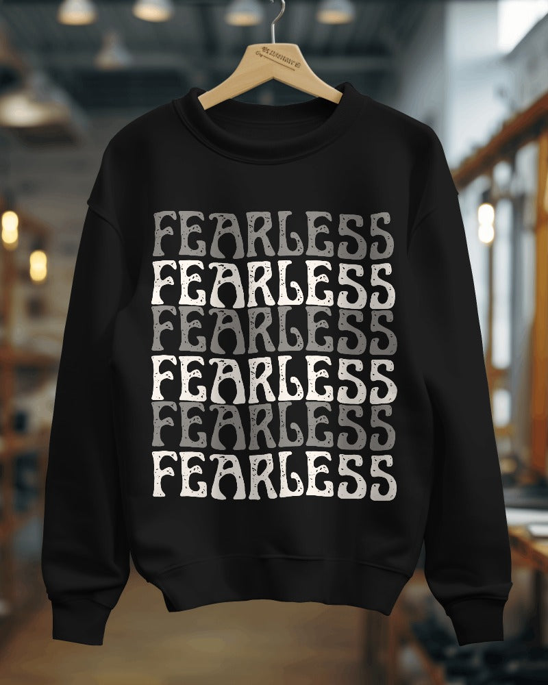 Fearless - Unisex Sweatshirt