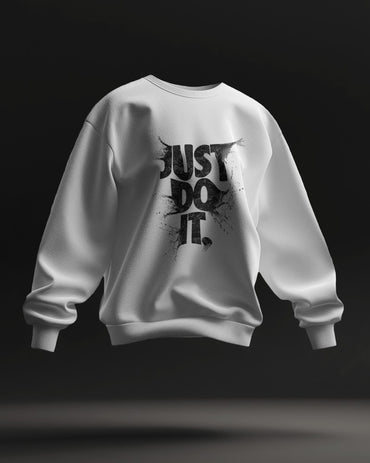 JUST DO IT - Unisex Sweatshirt